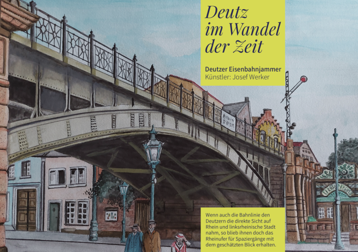 Plakat zur Ausstellung Deutz im Wandel, hier die Bahntrasse zum Bahnhof Deutz